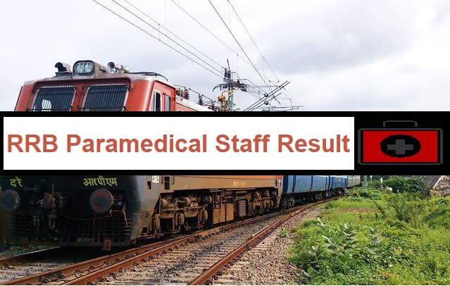 RRB Paramedical Staff Result 2019